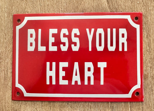Bless Your Heart